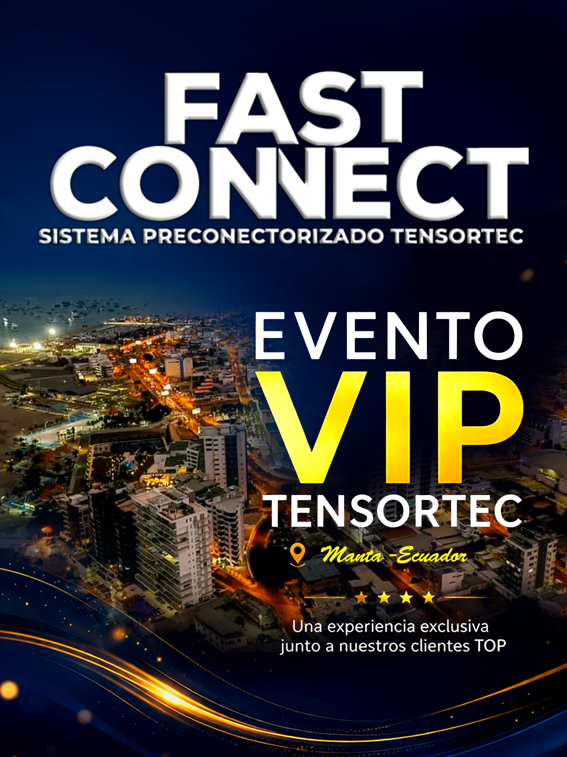EVENTO VIP PORTOVIEJO – MANTA